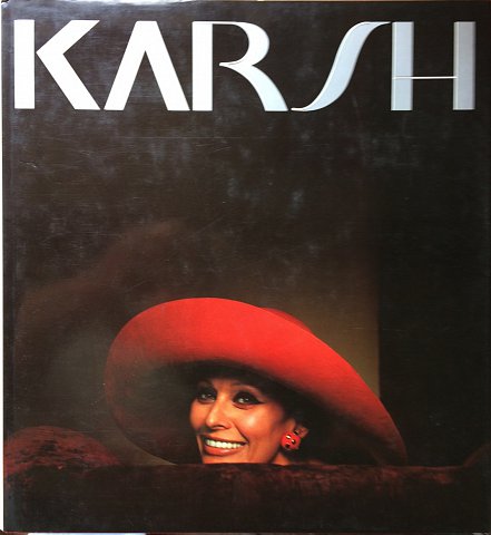 KARSH, YOUSUF - Karsh Cinquante ans de photographie