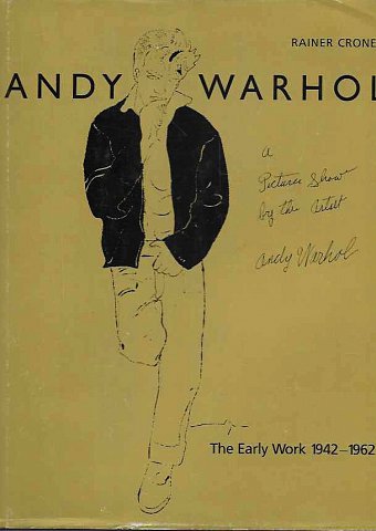 CRONE, RAINER - Any Warhol. A picture show by the artist