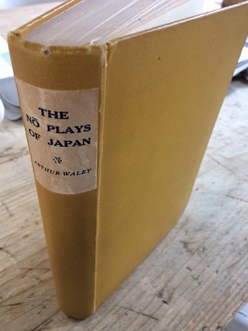 WALEY, ARTHUR (WITH LETTERS BY OSWALD SICKERT) - The NO plays of Japan