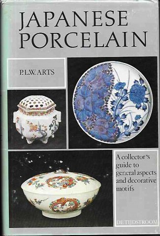 ARTS, P.L.W. - Japanese Porcelain. A collector